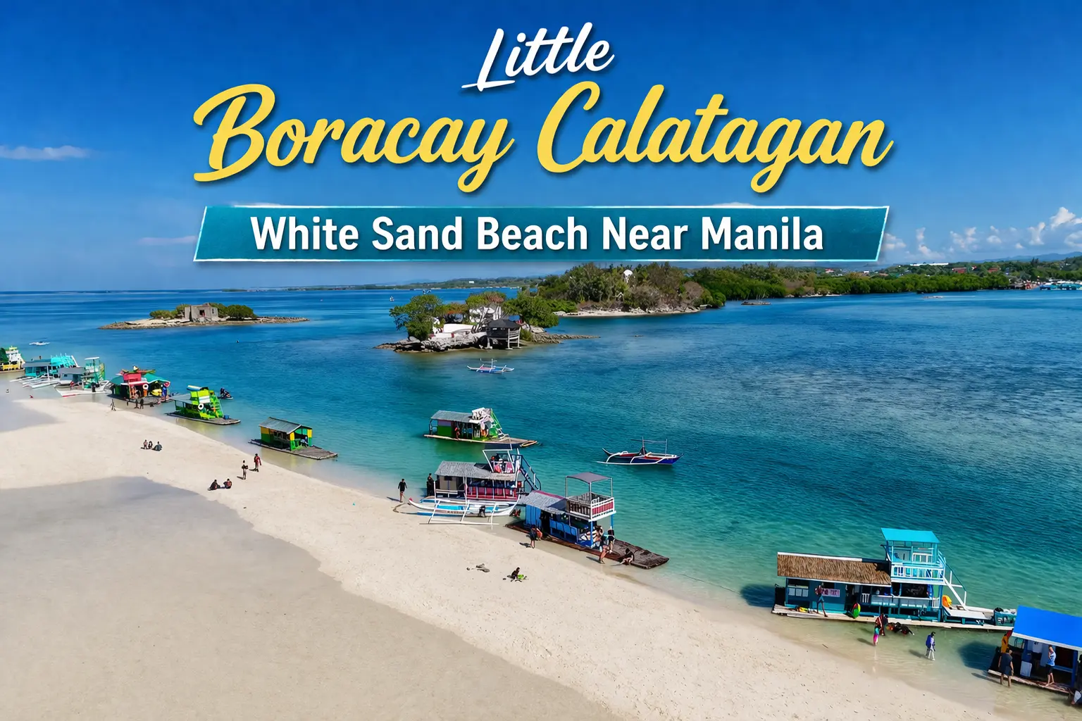 Little Boracay Calatagan white sand beach Batangas Philippines